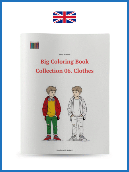 Big Colouring Book. Level 3. Collection 06: Clothes (Büyük Boyama Kitabı Seviye 3 Koleksiyon 06: Kıyafetler)