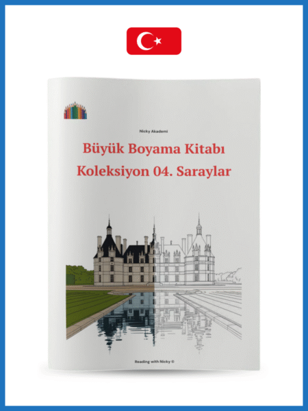 Büyük Boyama Kitabı Seviye 3 Koleksiyon 04: Saraylar (Big Colouring Book. Level 3. Collection 04: Palaces)